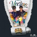 Lyan Ft. Endo - Tu Vecino Remix